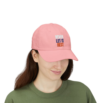 The "Never Let It Rest" Dad Cap