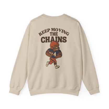 The "Keep Moving the Chains" Crewneck