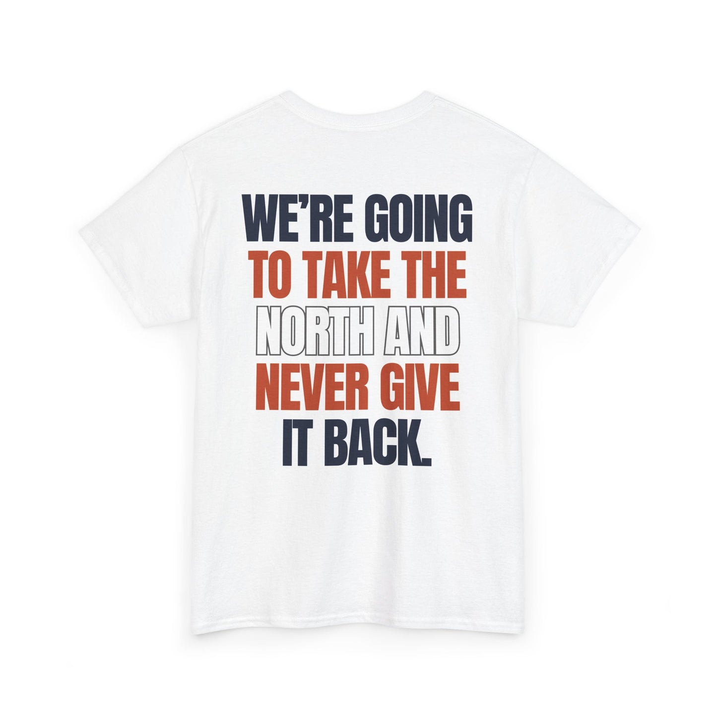 The "Take the North" Tee