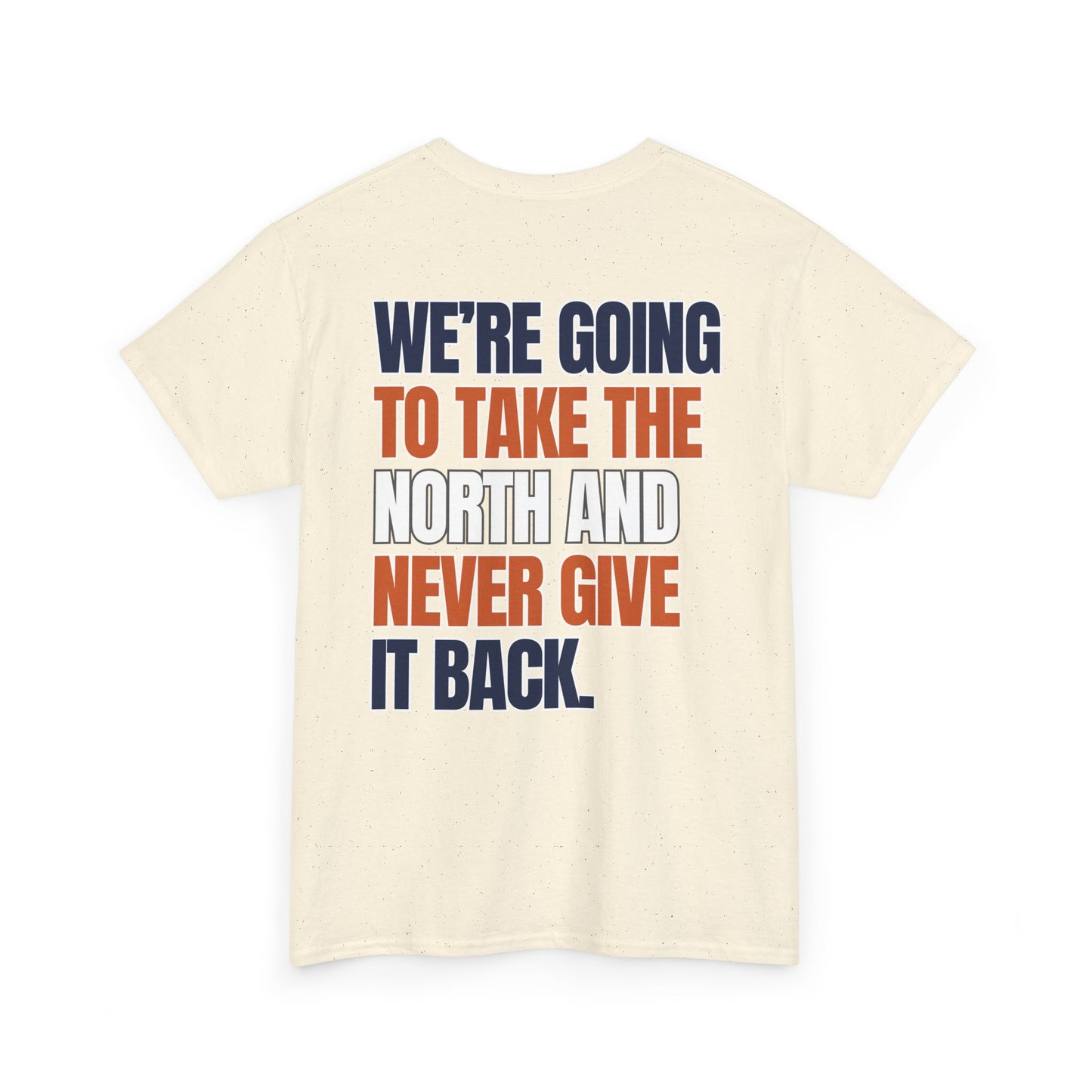 The "Take the North" Tee