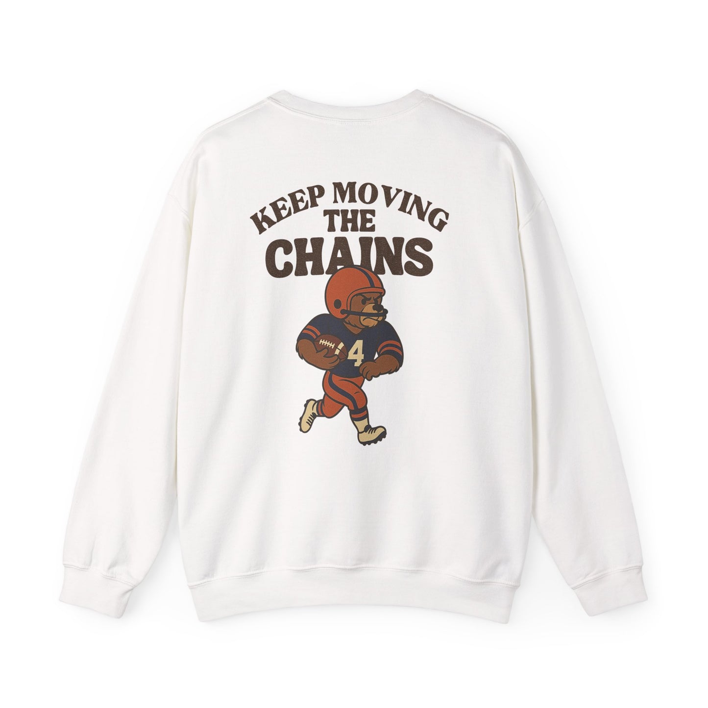 The "Keep Moving the Chains" Crewneck