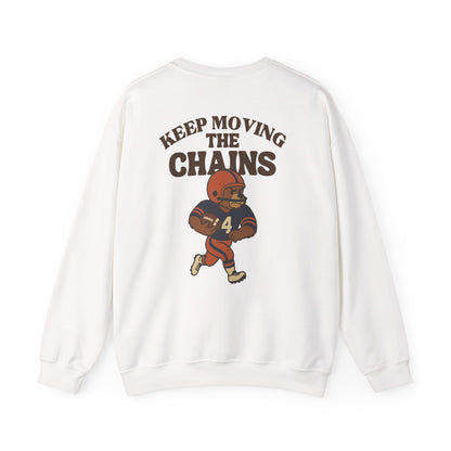 The "Keep Moving the Chains" Crewneck