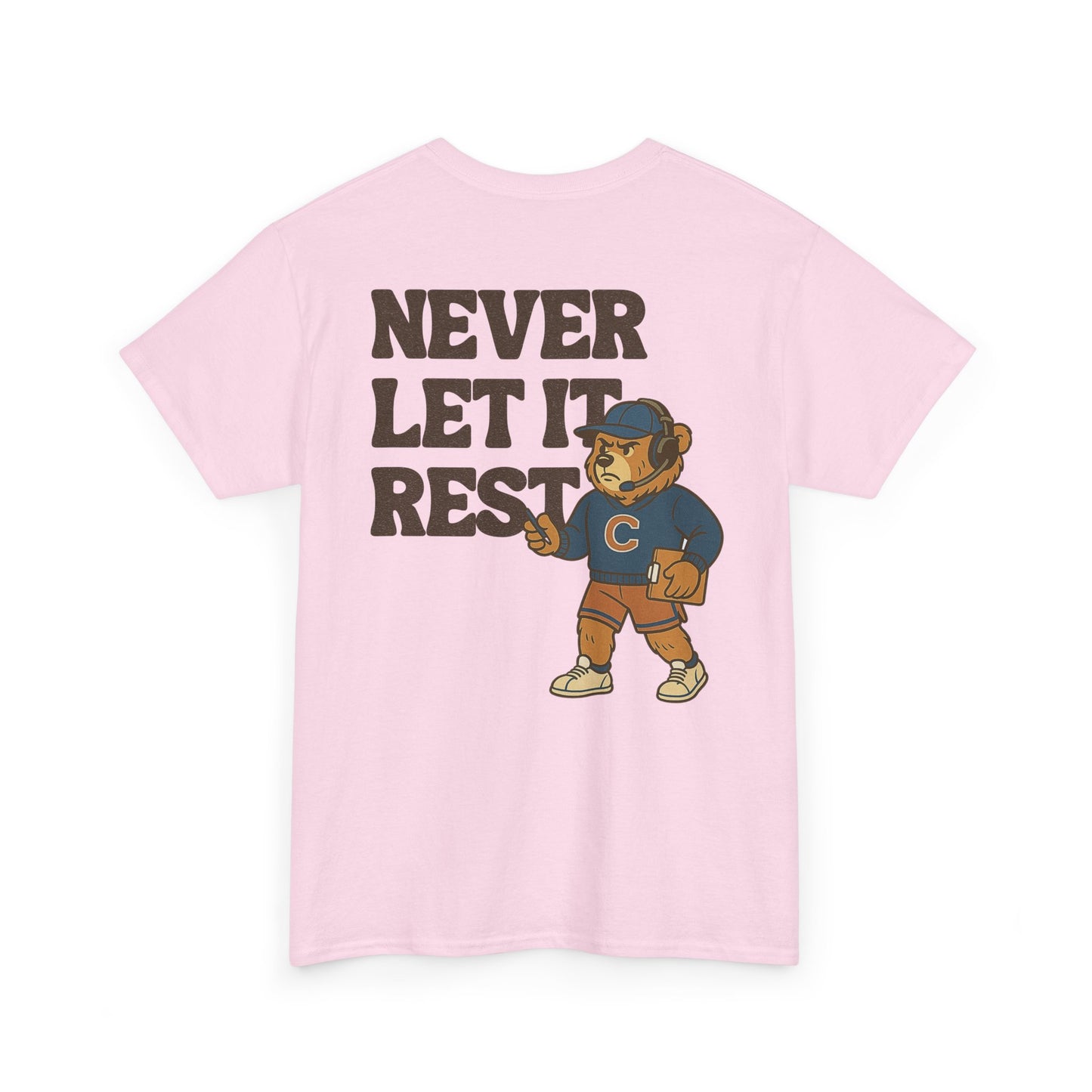 The "Never Let It Rest - Coach Bear Johnson" Tee