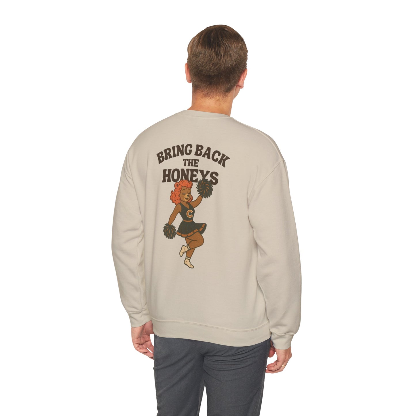 The "Bring Back the Honeys" Crewneck
