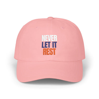 The "Never Let It Rest" Dad Cap