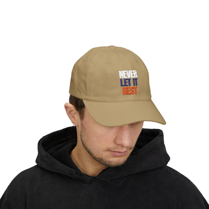 The "Never Let It Rest" Dad Cap
