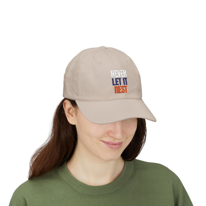 The "Never Let It Rest" Dad Cap