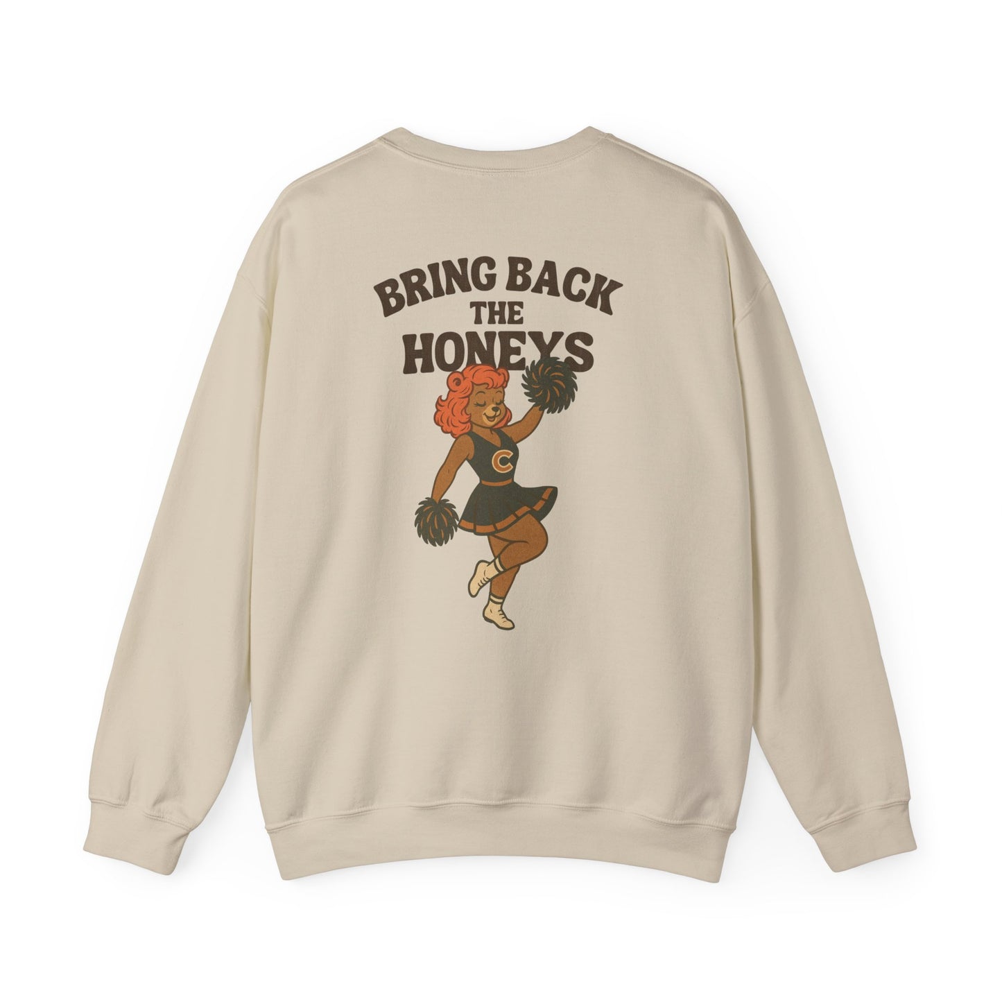 The "Bring Back the Honeys" Crewneck