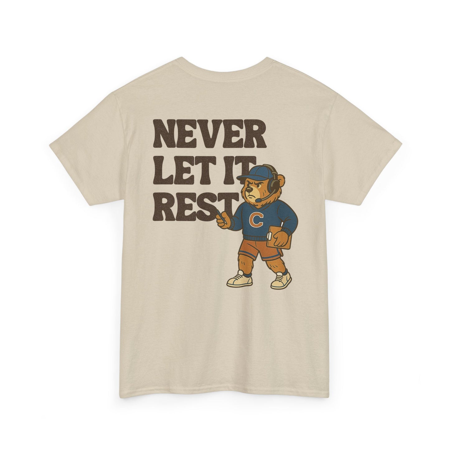 The "Never Let It Rest - Coach Bear Johnson" Tee