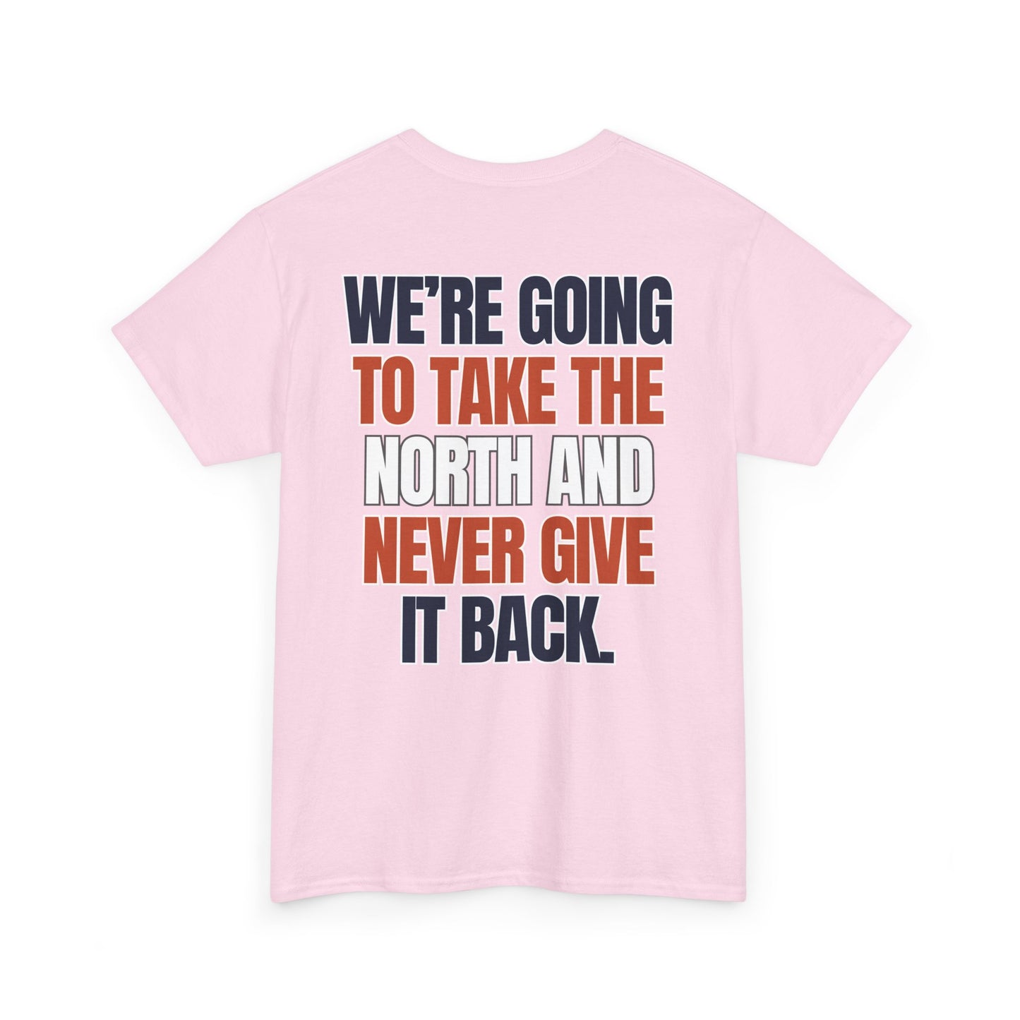 The "Take the North" Tee