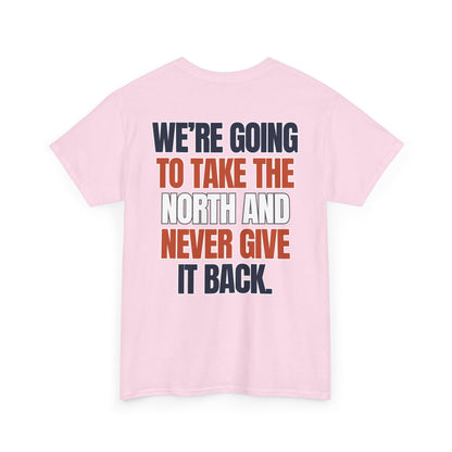 The "Take the North" Tee