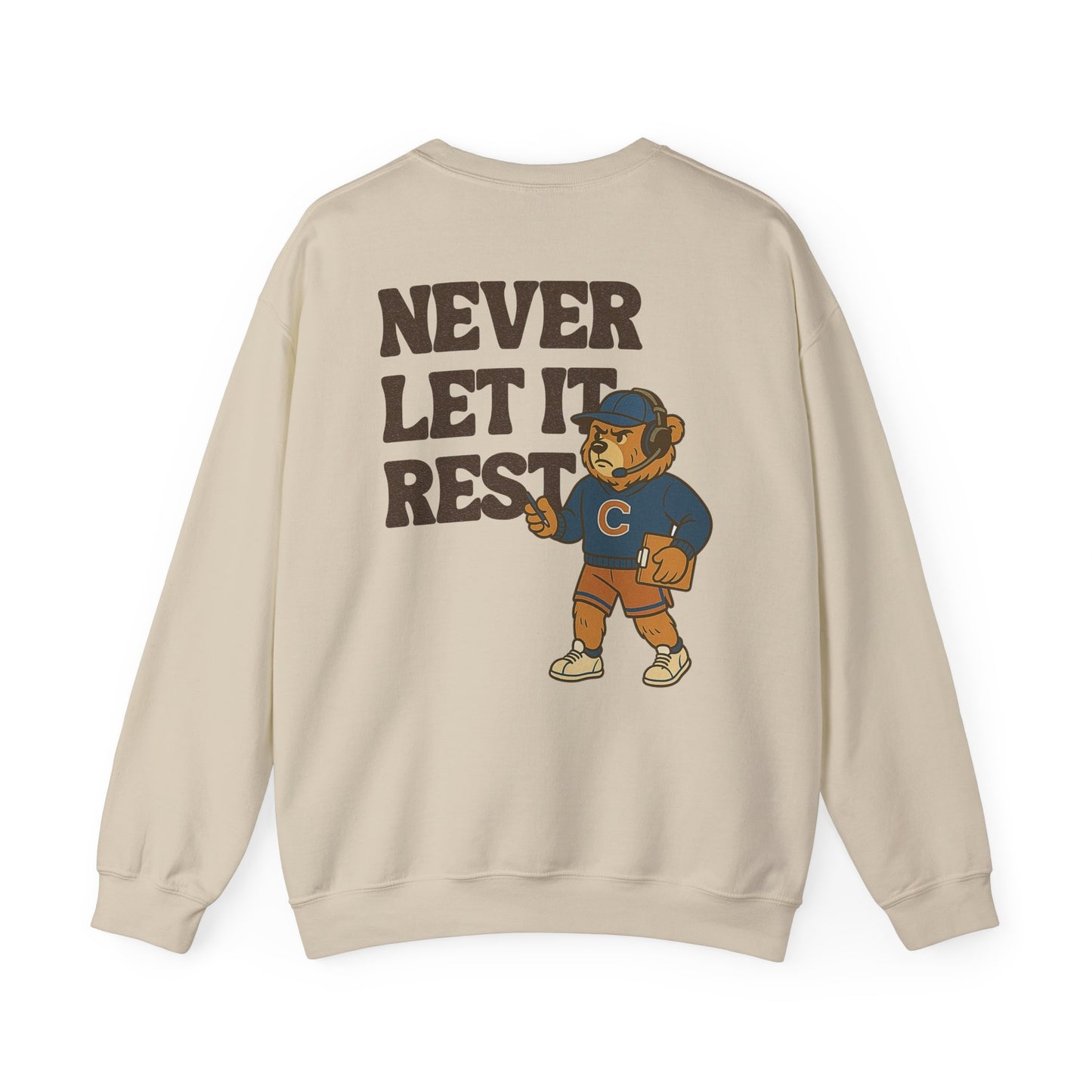 The "Never Let It Rest - Coach Bear Johnson" Crewneck