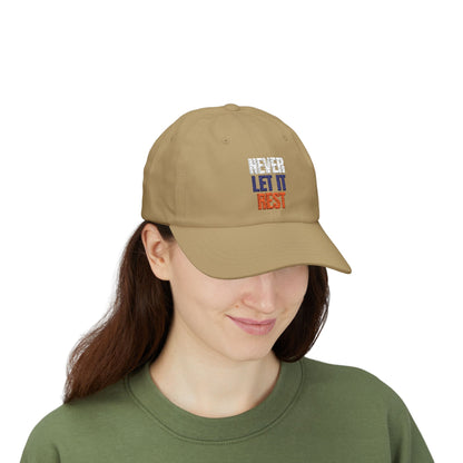 The "Never Let It Rest" Dad Cap
