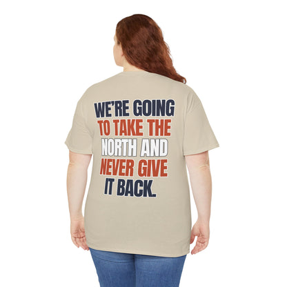 The "Take the North" Tee