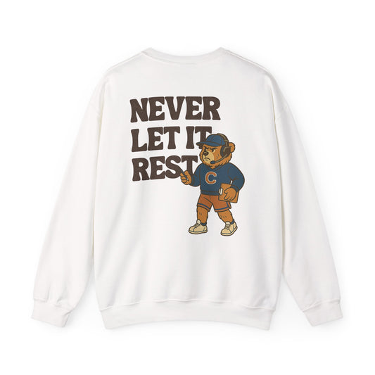 The "Never Let It Rest - Coach Bear Johnson" Crewneck