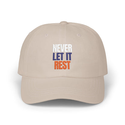 The "Never Let It Rest" Dad Cap