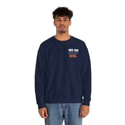 The "Until Your Good Gets Better" Crewneck