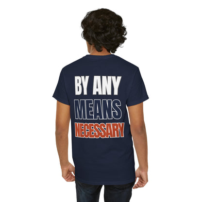 The "By Any Means Necessary" Tee